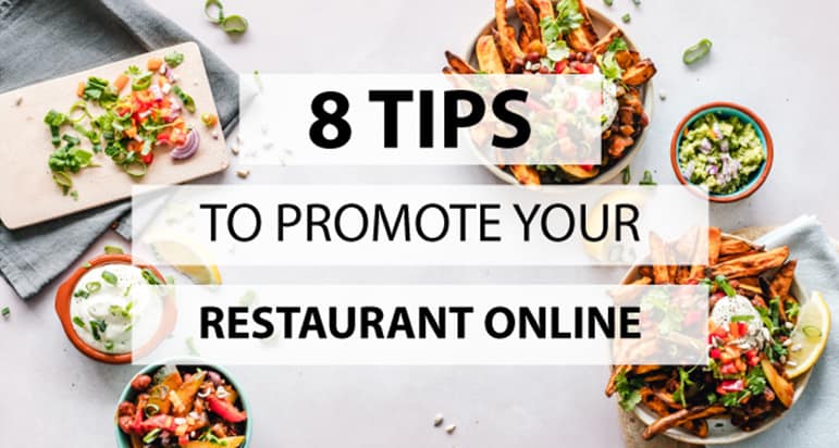 8 Tips To Promote Your Restaurant Online